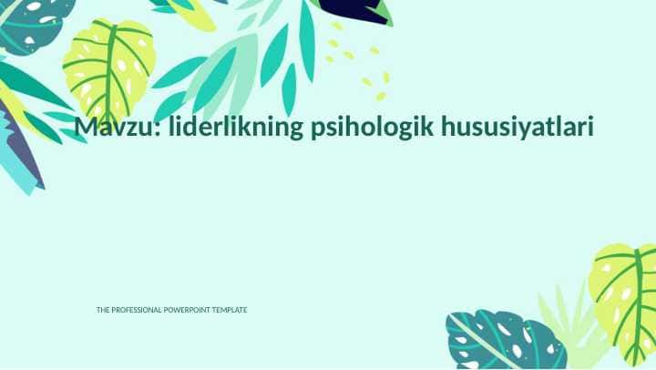 liderlikning psihologik hususiyatlari