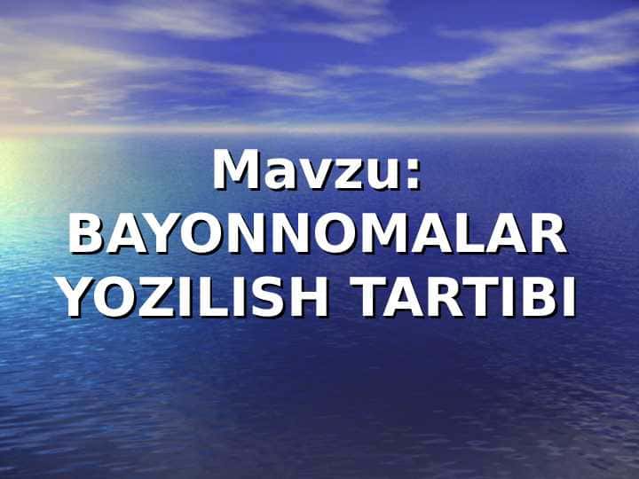 BAYONNOMALAR YOZILISH TARTIBI