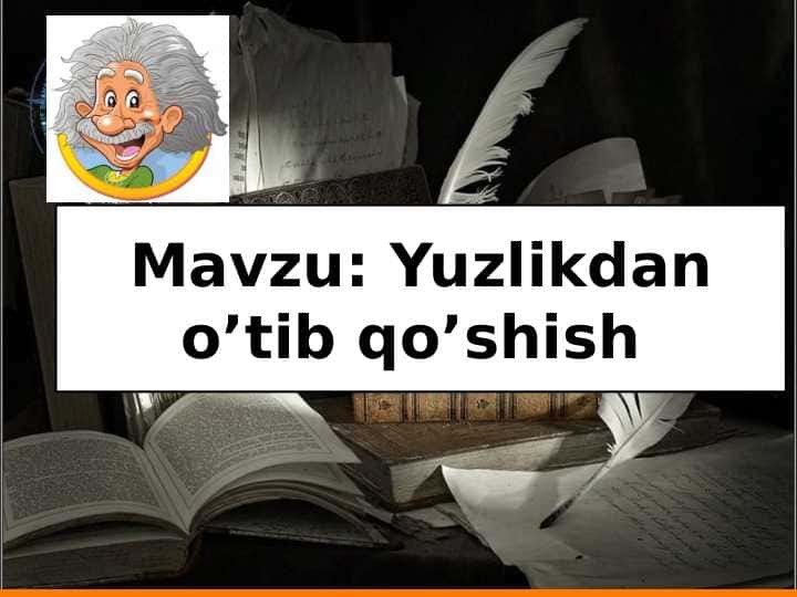 Yuzlikdan o’tib qo’shish