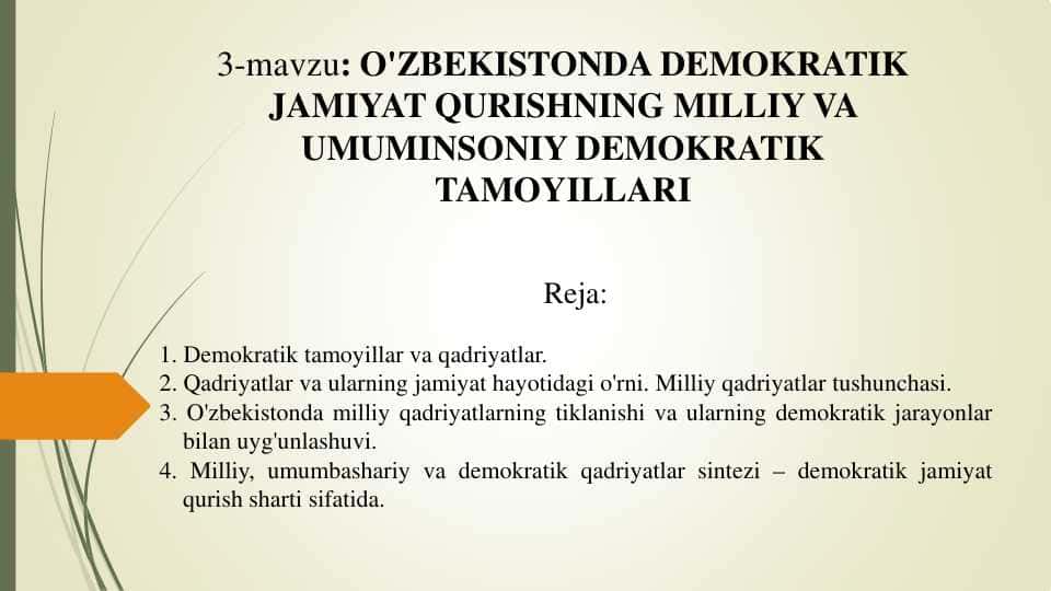 O'ZBEKISTONDA DEMOKRATIK JAMIYAT QURISHNING MILLIY VA UMUMINSONIY DEMOKRATIK TAMOYILLARI