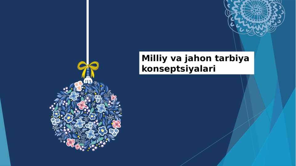 Milliy va jahon tarbiya konseptsiyalari