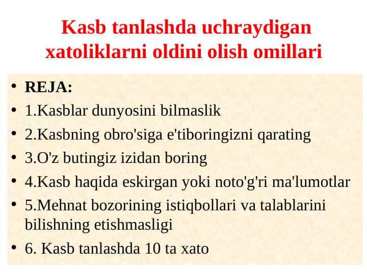 Kasb tanlashda uchraydigan xatoliklarni oldini olish omillari