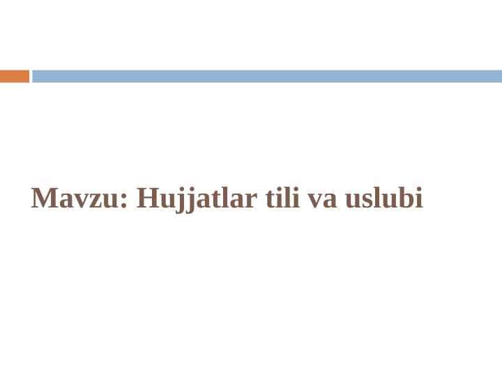 Hujjatlar tili va uslubi