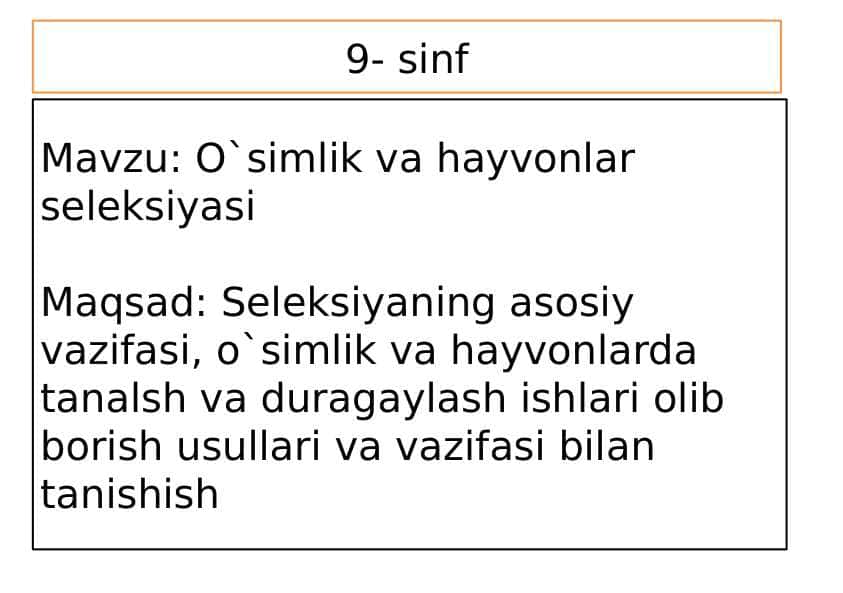 O`simlik va hayvonlar seleksiyasi