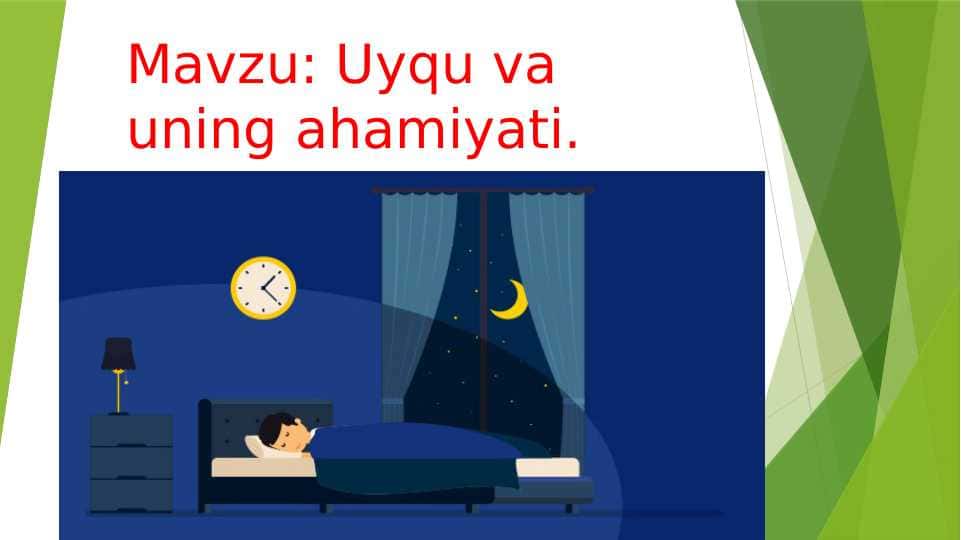 Uyqu va uning ahamiyati
