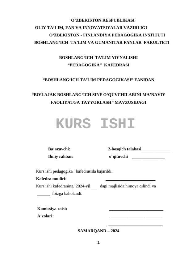 BOʻLAJAK BOSHLANGʻICH SINF OʻQUVCHILARINI MAʼNAVIY FAOLIYATGA TAYYORLASH