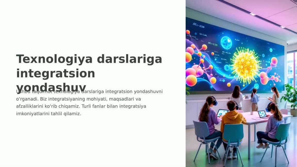 Texnologiya darslariga integratsion yondashuv
