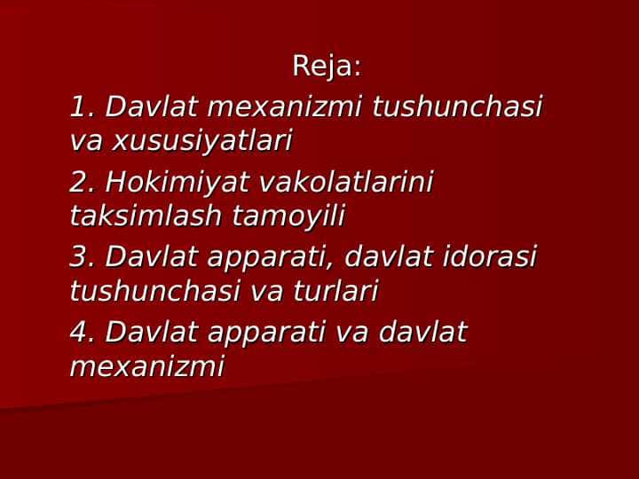 Davlat mexanizmi tushunchasi va xususiyatlari