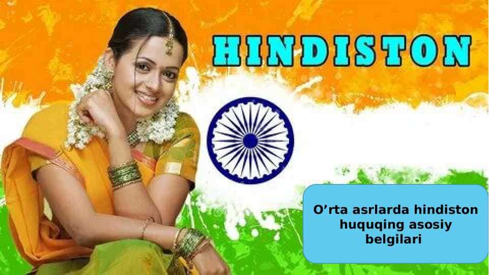 O’rta asrlarda hindiston huquqing asosiy belgilari