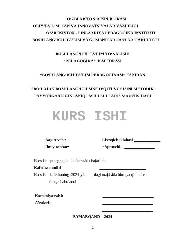 BOʻLAJAK BOSHLANGʻICH SINF OʻQITUVCHISINI METODIK TAYYORGARLIGINI ANIQLASH USULLARI