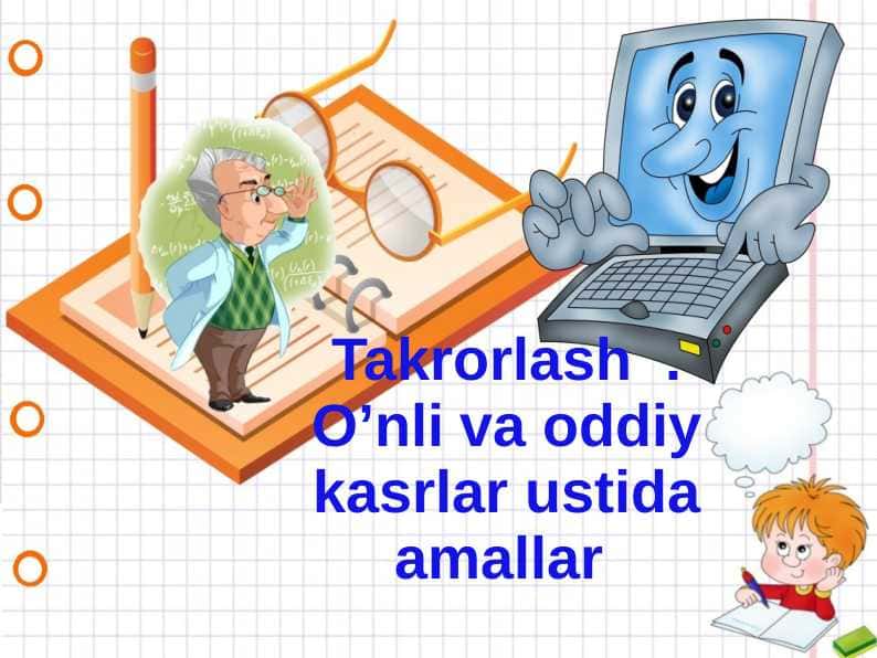 O’nli va oddiy kasrlar ustida amallar