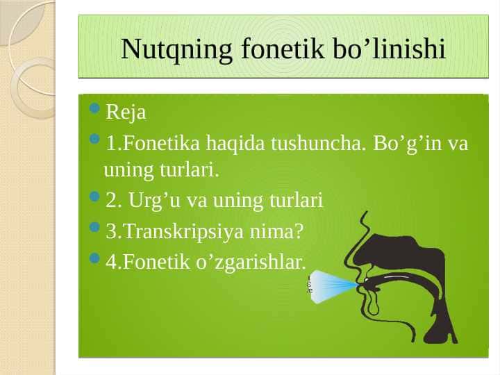 NUTQNING FONETIK BO`LINISHI