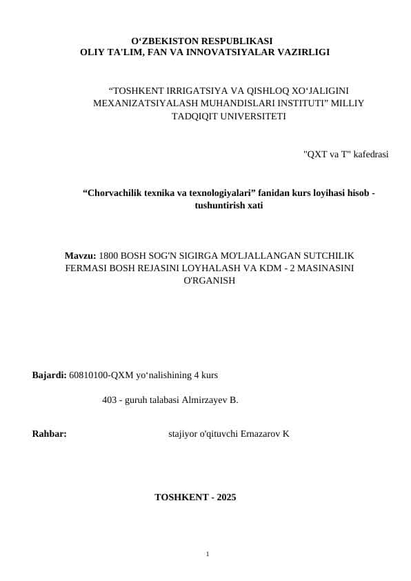1800 bosh sog’n sigirga mo’ljallangan sutchilik fermasi bosh rejasini loyhalash va kdm - 2 masinasini o’rganish
