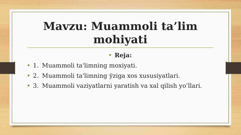 Muammoli ta’lim mohiyati