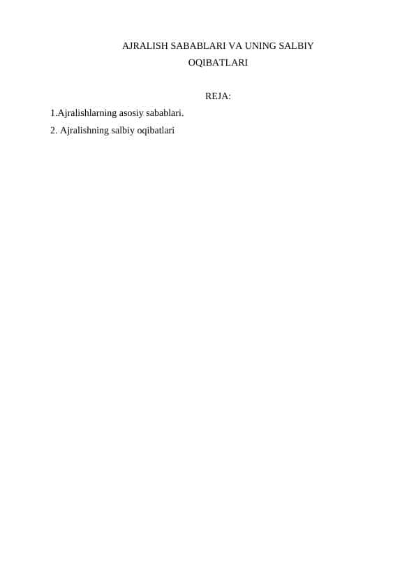 AJRALISH SABABLARI VA UNING SALBIY OQIBATLARI