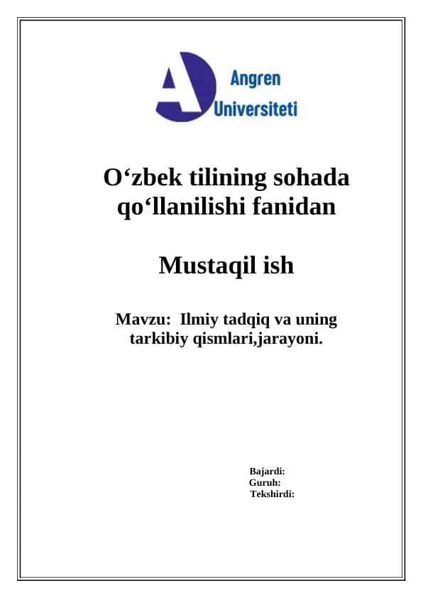 Ilmiy tadqiq va uning tarkibiy qismlari jarayoni