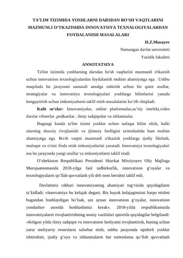 TA’LIM TIZIMIDA YOSHLARNI DARSDAN BO‘SH VAQTLARINI MAZMUNLI O‘TKAZISHDA INNOVATSIYA TEXNALOGIYALARDAN FOYDALANISH MASALALARI