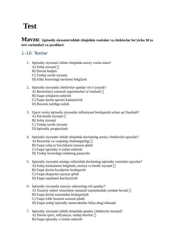Mavzu: Iqtisodiy siyosatni ishlab chiqishda vositalar va cheklovlar bo‘yicha 30 ta test variantlari va javoblari: