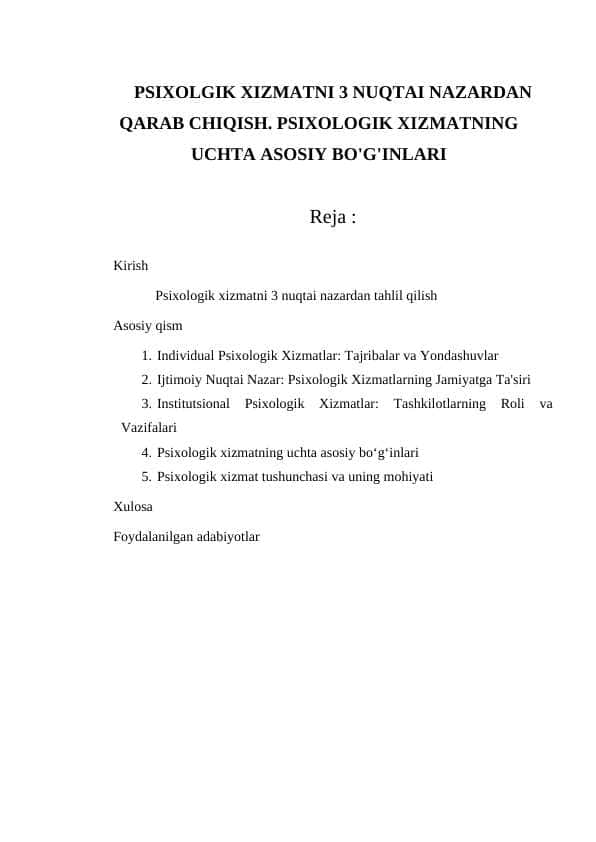 PSIXOLGIK XIZMATNI 3 NUQTAI NAZARDAN QARAB CHIQISH. PSIXOLOGIK XIZMATNING UCHTA ASOSIY BO'G'INLARIPSIXOLGIK XIZMATNI 3 NUQTAI NAZARDAN QARAB CHIQISH. PSIXOLOGIK XIZMATNING UCHTA ASOSIY BO'G'INLARI