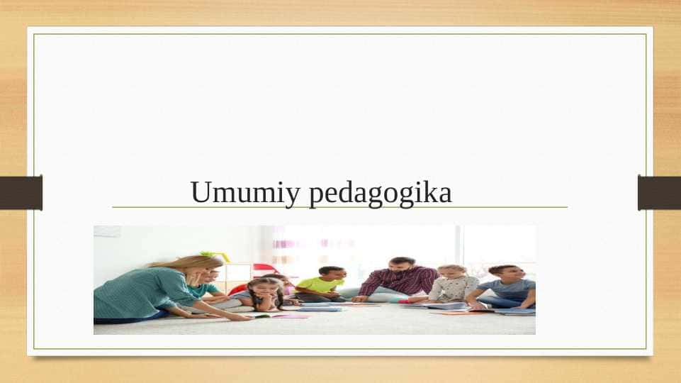 Umumiy pedagogika