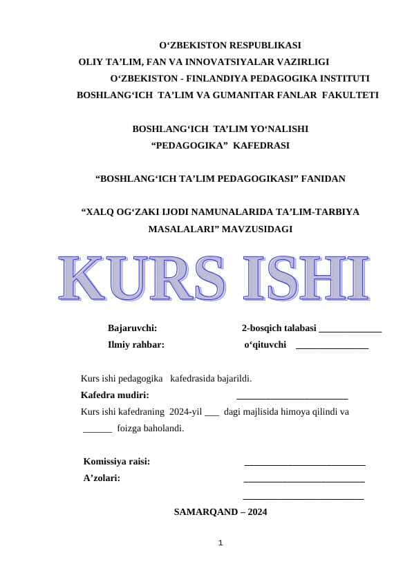 XALQ OGʻZAKI IJODI NAMUNALARIDA TAʼLIM-TARBIYA MASALALARI