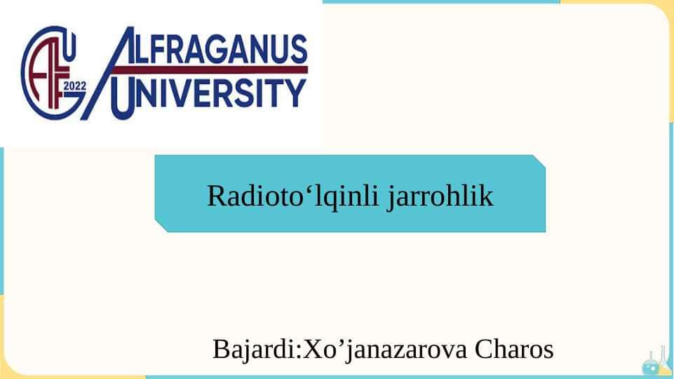 Radioto‘lqinli jarrohlik slayd
