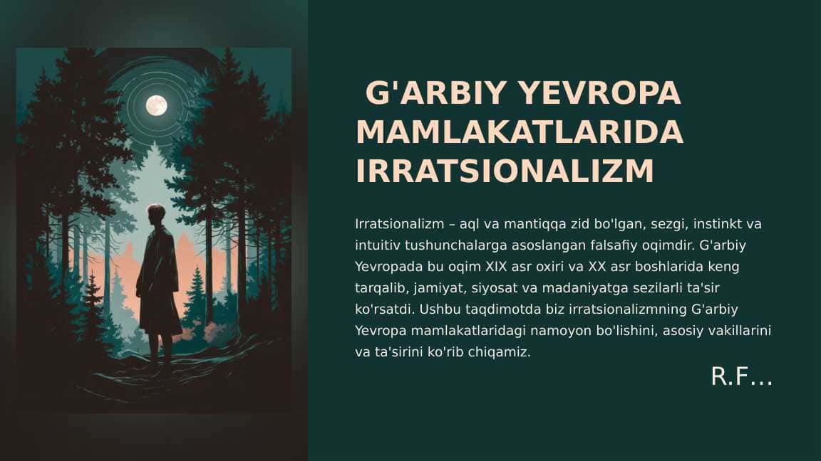 G'ARBIY YEVROPA MAMLAKATLARIDA IRRATSIONALIZM