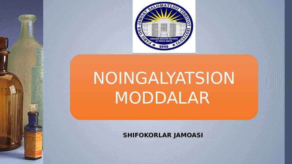 Noingalyatsion narkoz vositalari slayd