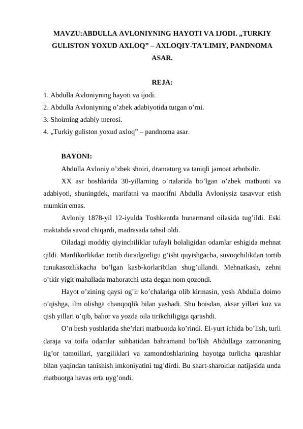 ABDULLA AVLONIYNING HAYOTI VA IJODI. „TURKIY GULISTON YOXUD AXLOQ” – AXLOQIY-TA’LIMIY, PANDNOMA ASAR