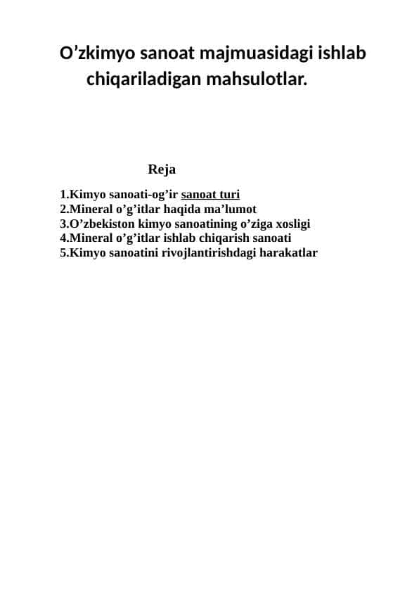 O’zkimyo sanoat majmuasidagi ishlab chiqariladigan mahsulotlar.