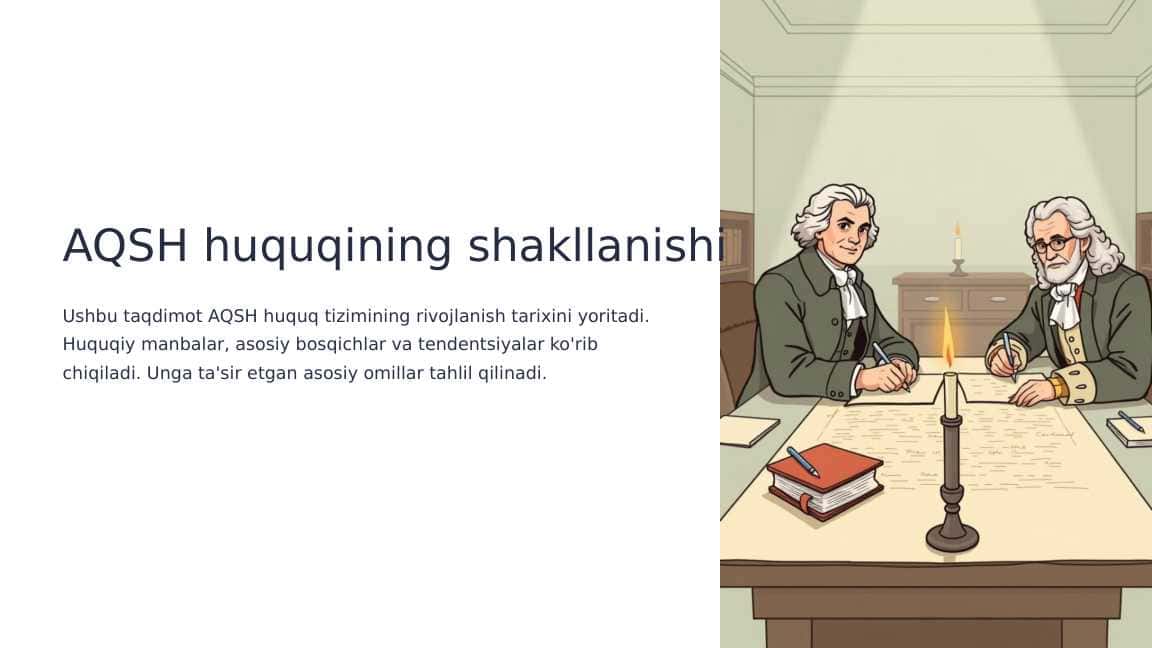 AQSH huquqining shakllanishi