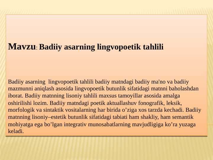 Mavzu: Badiiy asarning lingvopoetik tahlili (Taqdimot)