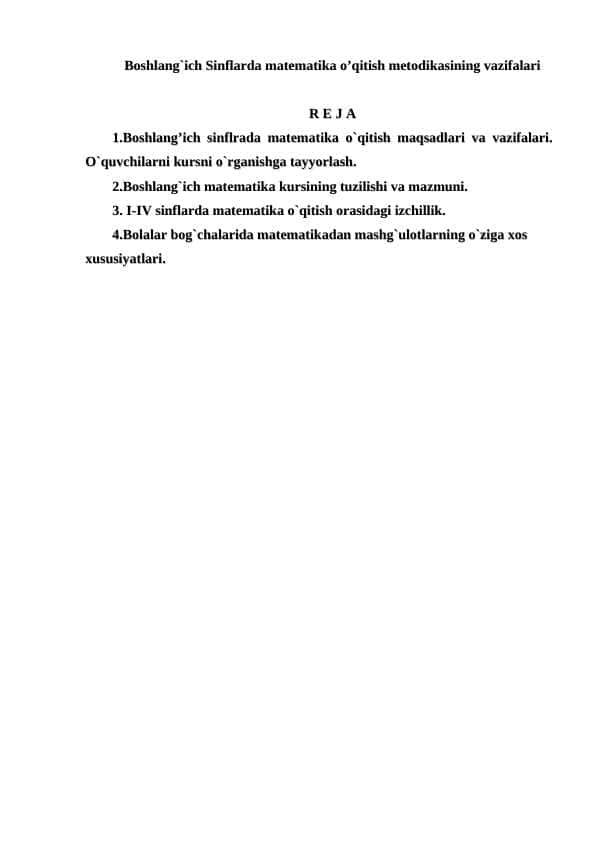 BOSHLANG`ICH SINFLARDA MATEMATIKA O’QITISH METODIKASINING VAZIFALARI