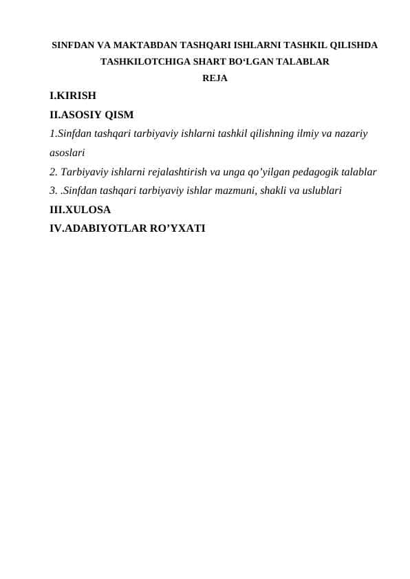 SINFDAN VA MAKTABDAN TASHQARI ISHLARNI TASHKIL QILISHDA TASHKILOTCHIGA SHART BOʻLGAN TALABLAR