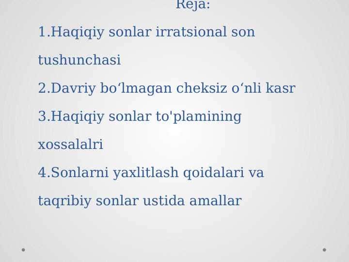 Haqiqiy sonlar irratsional son tushunchasi