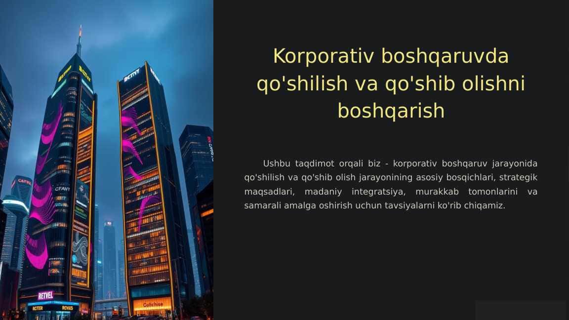 Korporativ boshqaruvda qo'shilish va qo'shib olishni boshqarish