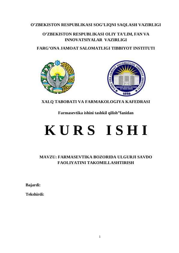 Kurs ishi Ulgurji dorixona faoliyati