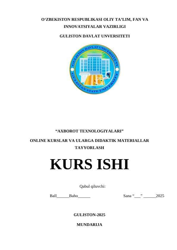 ONLINE KURSLAR VA ULARGA DIDAKTIK MATERIALLAR TAYYORLASH