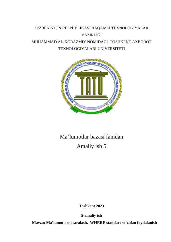 5-amaliy ish Mavzu: Ma’lumotlarni saralash. WHERE standart so‘zidan foydalanish