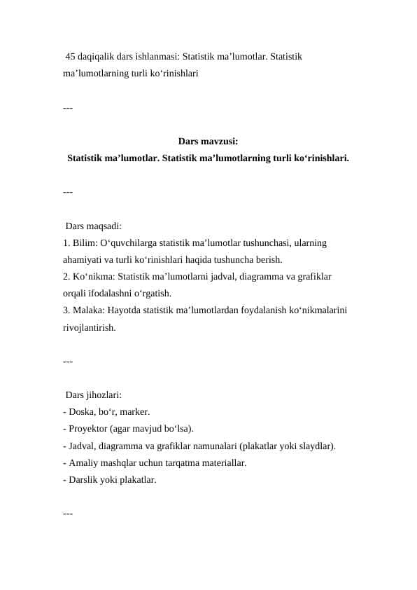 Statistik ma’lumotlar. Statistik ma’lumotlarning turli ko‘rinishlari ( Dars ishlanmasi )Statistik ma’lumotlar. Statistik ma’lumotlarning turli ko‘rinishlari ( Dars ishlanmasi )