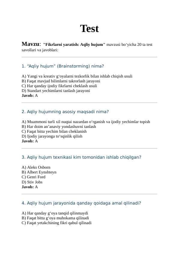 Mavzu: "Fikrlarni yaratish: Aqliy hujum" mavzusi bo‘yicha 20 ta test savollari va javoblari: