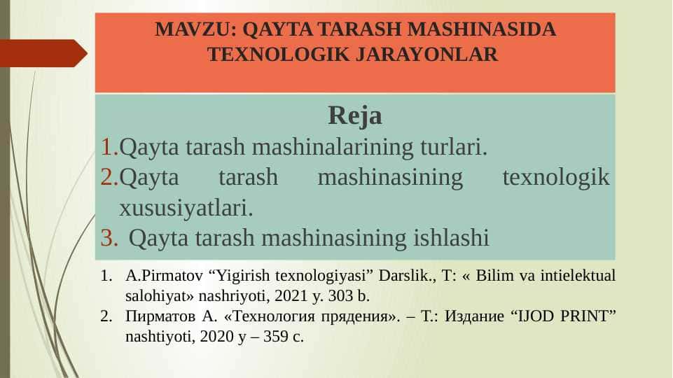 Qayta tarash mashinasida texnologik jarayonlar