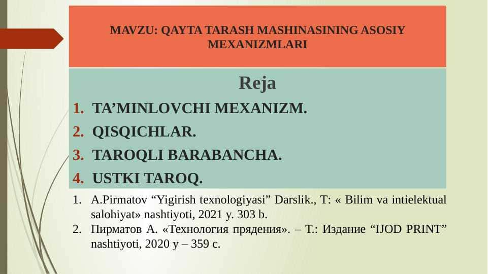 Qayta tarash mashinasining asosiy mexanizmlari