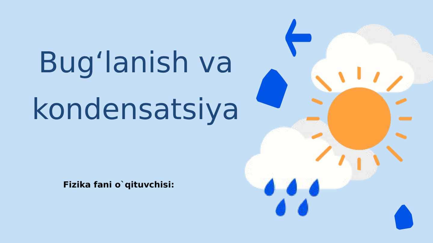 Bugʻlanish va kondensatsiya