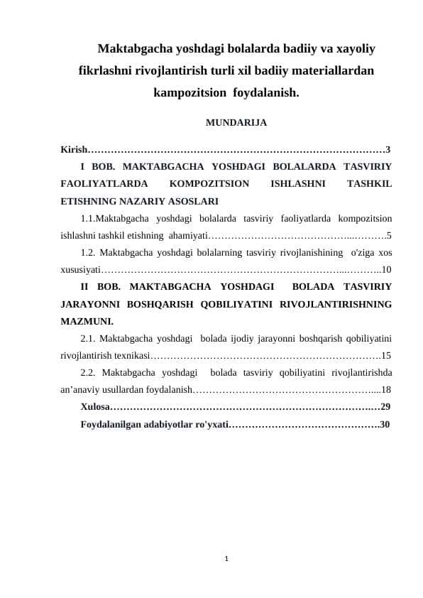 Maktabgacha yoshdagi bolalarda badiiy va xayoliy fikrlashni rivojlantirish turli xil badiiy materiallardan kampozitsion foydalanish.