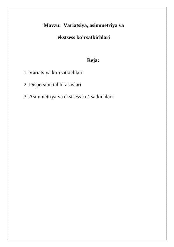 Variatsiya, asimmetriya va ekstsess ko’rsatkichlari