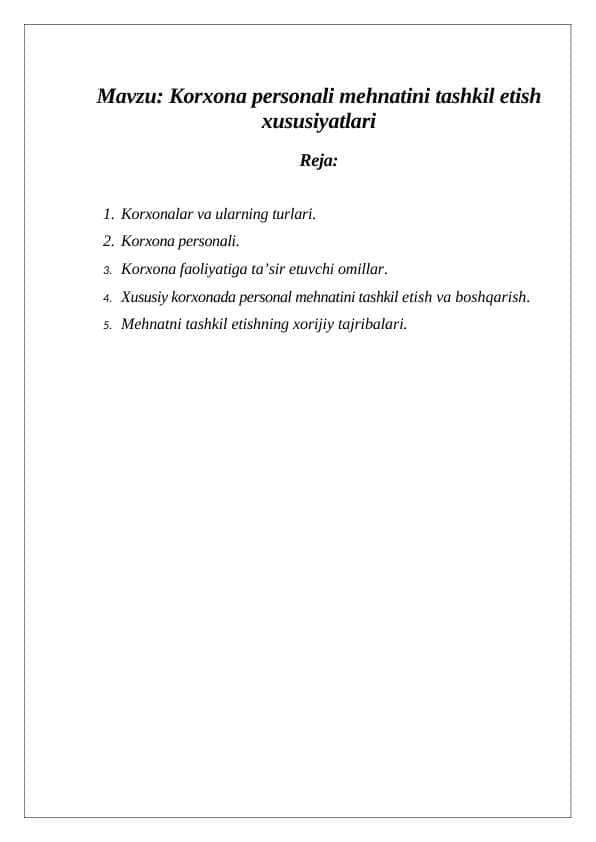 Korxona personali mehnatini tashkil etish xususiyatlari