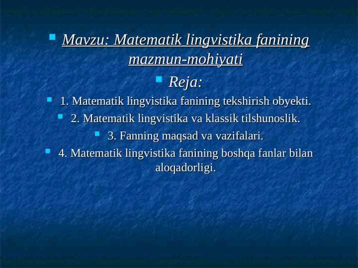 Matematik lingvistika fanining mazmun-mohiyati