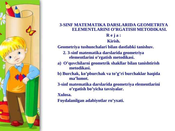 3-SINF MATEMATIKA DARSLARIDA GEOMETRIYA ELEMENTLARINI O’RGATISH METODIKASI
