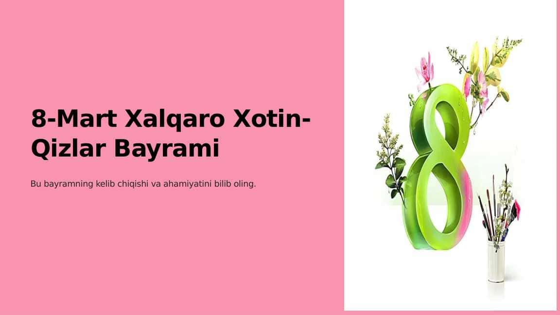 8-Mart Xalqaro Xotin-Qizlar Bayrami